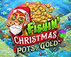 Fishin` Christmas Pots of Gold